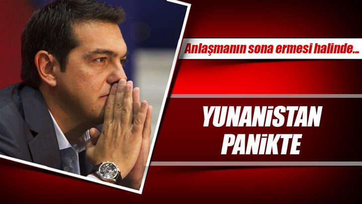 Yunanistan panikte!