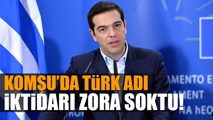 Yunanistan’da Türk adı iktidarı zora soktu