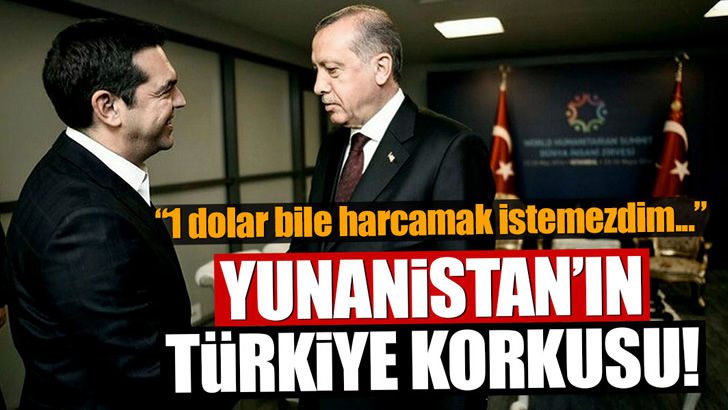 Yunanistan’ın Türkiye korkusu