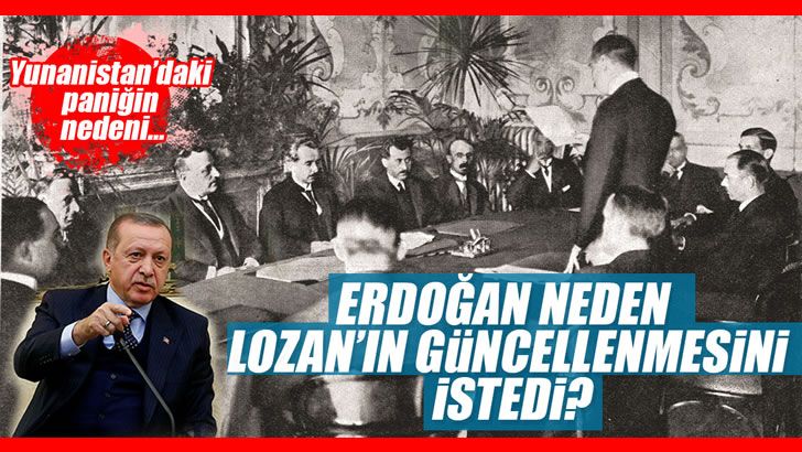 Yunanistan Neden Lozan Antlaşması’nın güncellenmesini istemiyor?