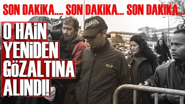 Yunanistan’a kaçan darbeci yeniden gözaltında