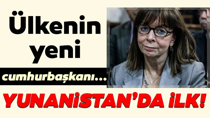 Yunanistan’ın ilk kadın cumhurbaşkanı Ekaterini Sakellaropoulou kimdir?