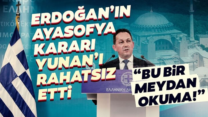 turkiyenin ayasofya karari yunanistani rahatsiz etti bu bir meydan okuma